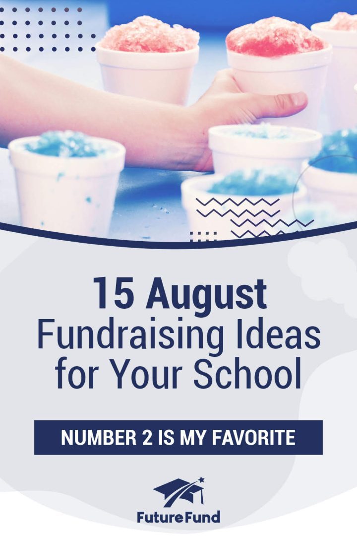 15 August Fundraiser Ideas