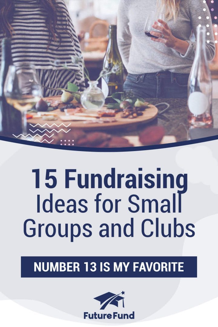 15 Fundraising Ideas for Small Groups and Clubs Pinterest Asset