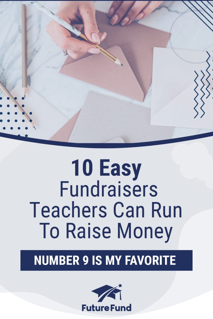 10 easy fundraisers teachers can run to raise money